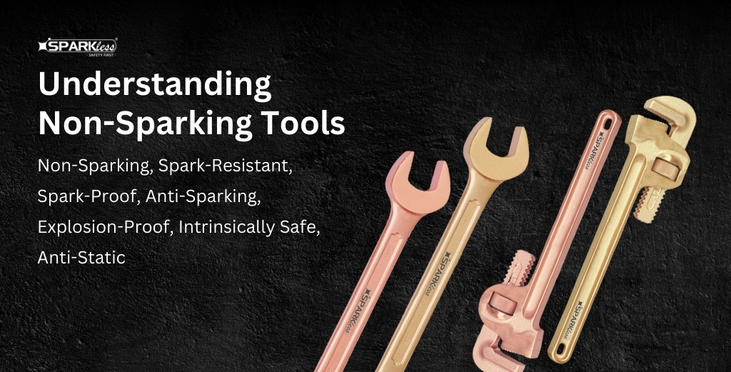 Understanding Non-Sparking Tools