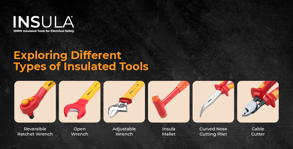 Different Types of Insulated Tools