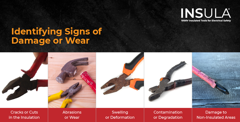 Identifying Signs of Damage or Wear of insulated tools