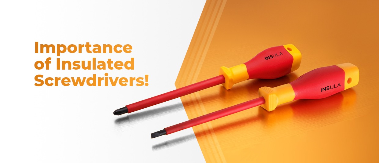 What Are Insulated Screwdrivers  and Why Every Toolbox Needs Them