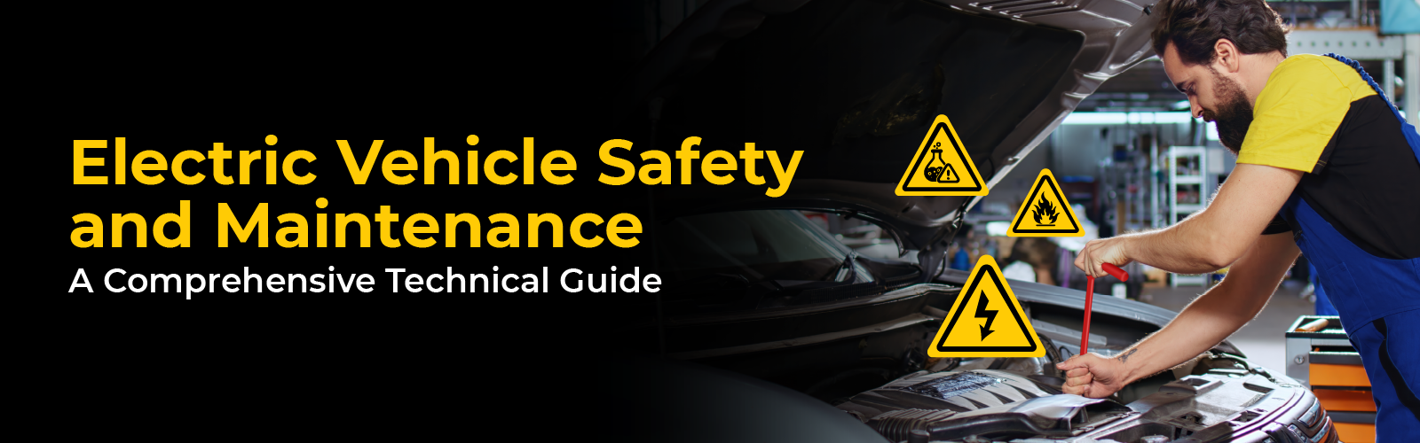 Electric Vehicle Safety and Maintenance: A Comprehensive Technical Guide